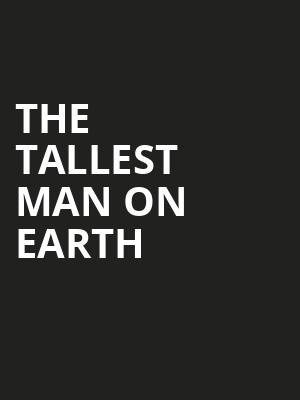 The Tallest Man on Earth at Royal Albert Hall
